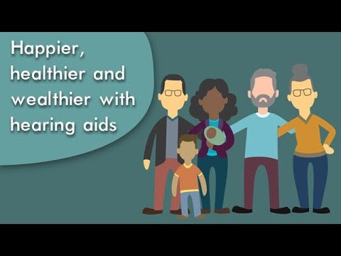 Happier, healthier and wealthier with hearing aids